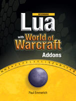 Wow Beginning Lua with World of Warcraft Add-ons.jpg